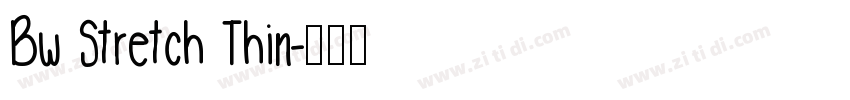 Bw Stretch Thin字体转换